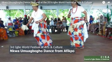 Nkwa Umuagbogho Dance Featured at the 2016 Igbo World Festival