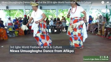 Nkwa Umuagbogho Dance Featured at the 2016 Igbo World Festival