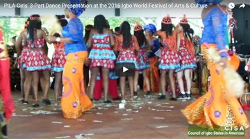 PILA Girls’ 3-Part Dance Presentation at the 2016 Igbo World Festival